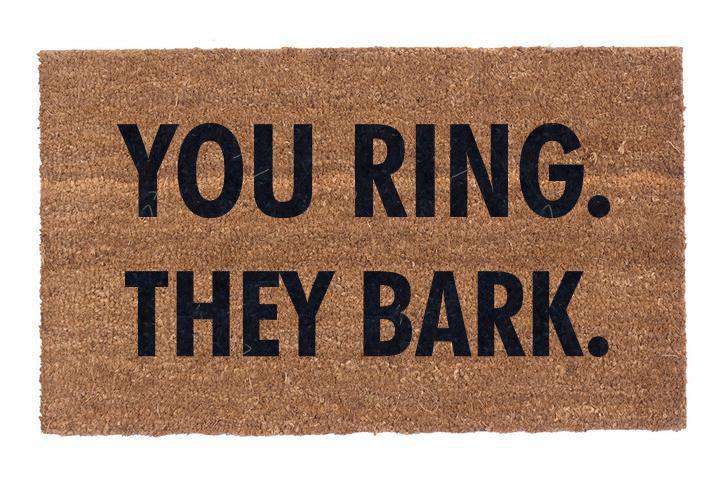 You Ring. They Bark.