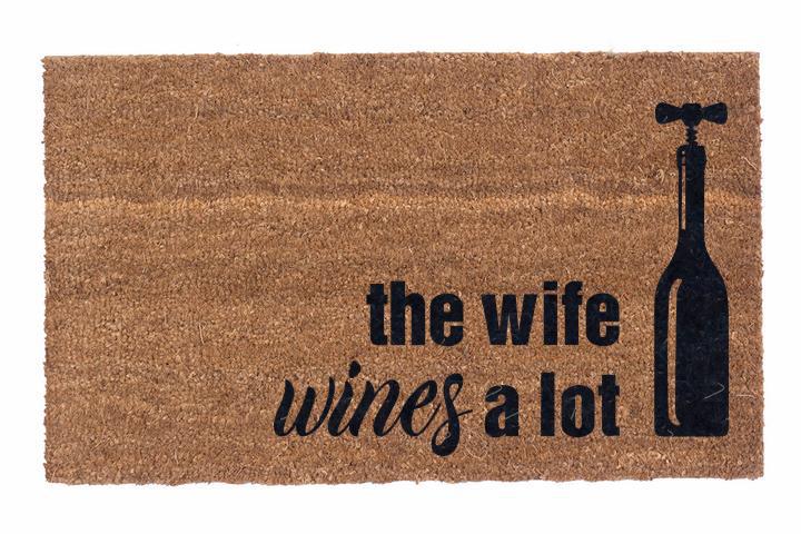 The Wife Wines A Lot